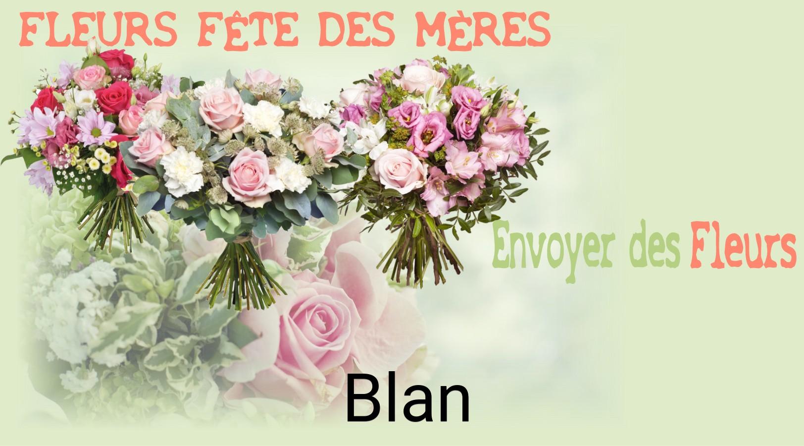 Bouquet de Fête des Mères livré à Blan